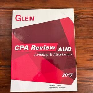 Gleim CPA Review Aud Auditing & Attestation 2017 Edition textbook